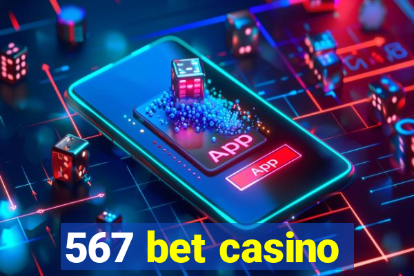 567 bet casino